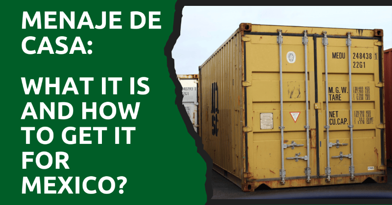 Menaje de Casa What It Is and How to Get It for Mexico